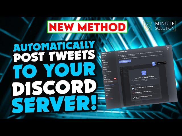 How to Automatically Post Tweets to Your Discord Server 2024