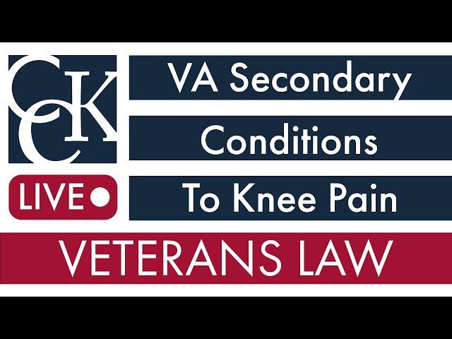 VA Secondary Conditions to Knee Pain