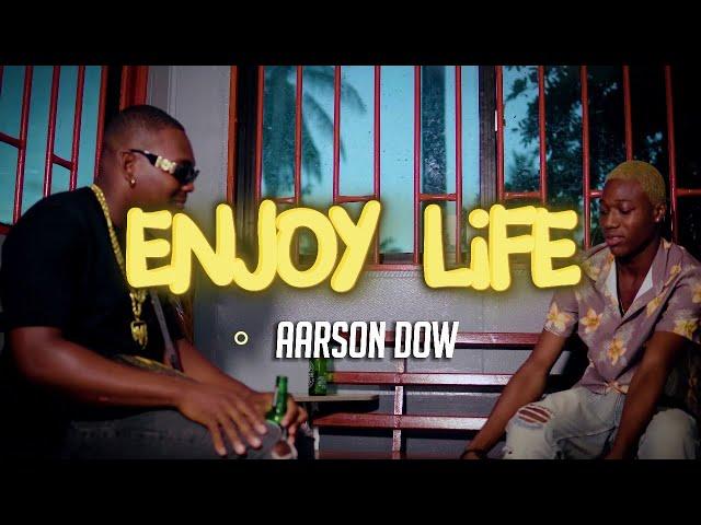 Aarson Dow - Enjoy Life [Official Music Video] Prod Mid