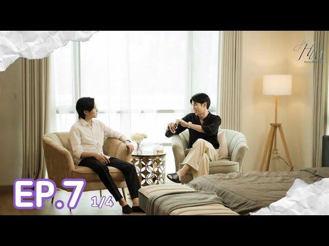 (ENG SUB) ยอมเป็นของฮิม | FOR HIM THE SERIES  EP 7 (1/4)