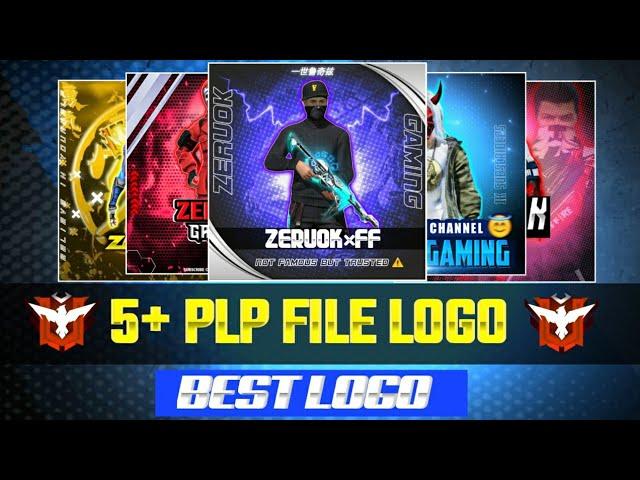 🟠NEW FREE FIRE PLP FILE PACK | PLP FILE LOGO PACK | 5+ PLP FILE LOGO