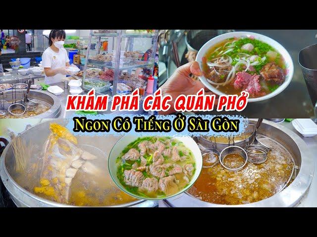 Khám Phá Các Quán Phở Ngon Có Tiếng Ở Sài Gòn