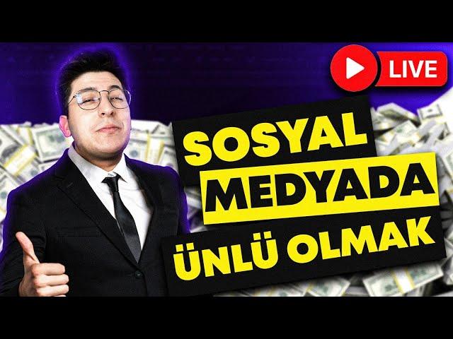 TÜM SIRLARIYLA! Sosyal Medyada Nasıl Ünlü Olunur?