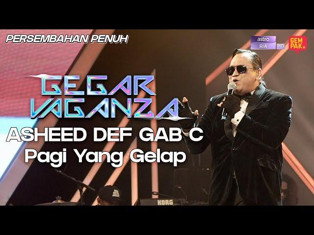 Gegar Vaganza 9 | Asheed Def Gab C | Pagi Yang Gelap - Minggu 7