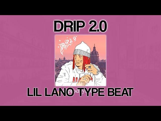 LIL LANO TYPE BEAT DRIP 2.0  prod. by Arctic Beats