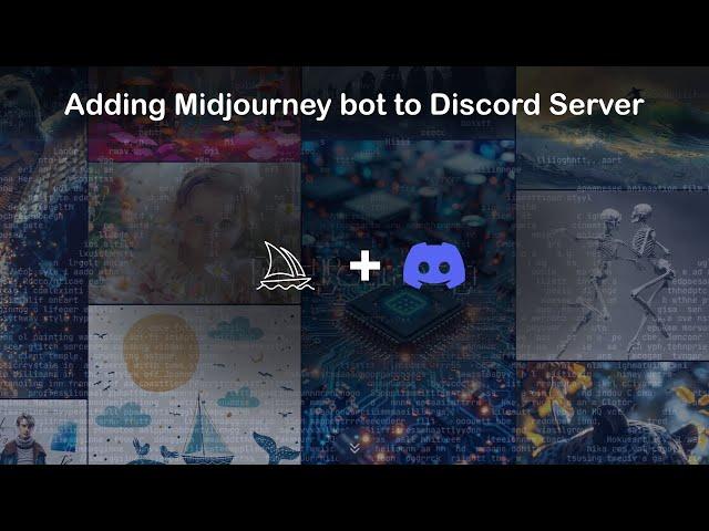 01 - How to Add Midjourney Bot to Your Discord Server