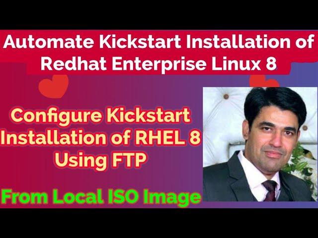 Configure Kickstart to Automate RHEL 8 Installation | Kickstart RHEL 8 Using FTP | Nehra Classes