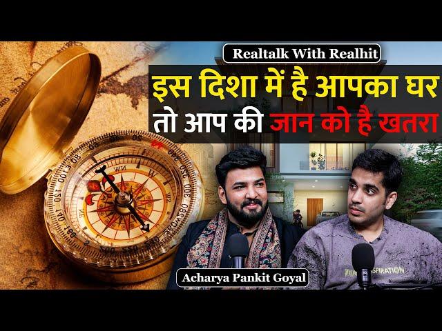 Se*ual Problems, Health Issues, Divorces Are Related To Vastu Ft. Pankit Goyal | RealHit