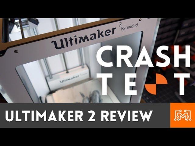 Ultimaker 2 Extended (review) // Crash Test | I Like To Make Stuff