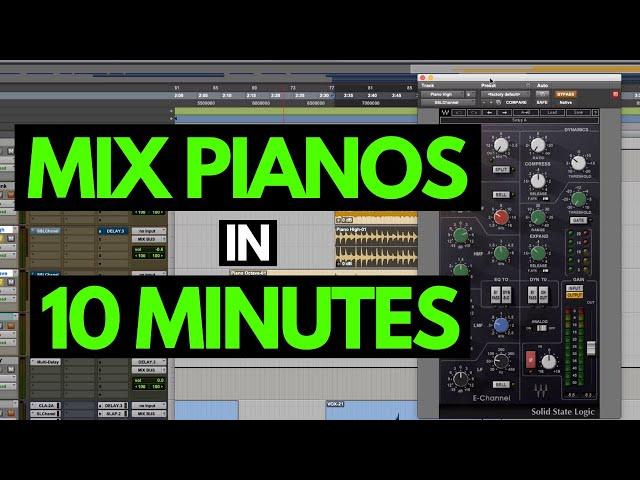 Mix Pianos In 10 Minutes - RecordingRevolution.com