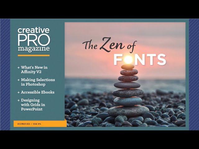 CreativePro Magazine Issue 14: "The Zen of Fonts"