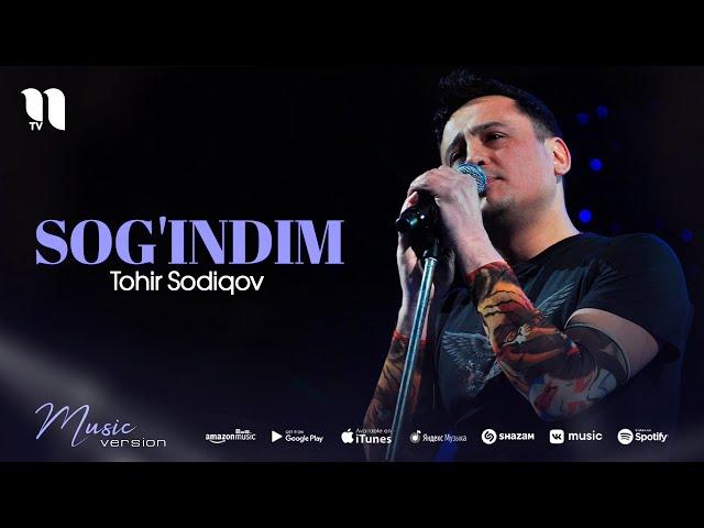 Tohir Sodiqov - Sog'indim (audio)