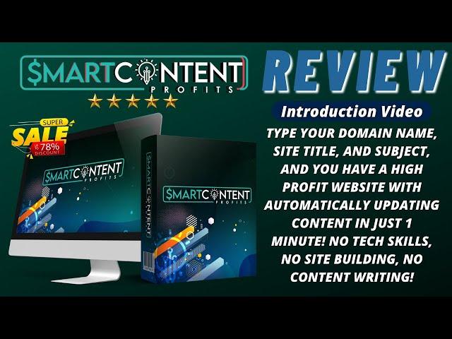 Smart Content Profits Review 2021 - What Is It And How Does It Work? (Introduction Video)