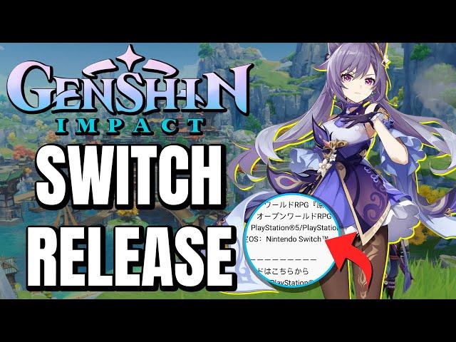 Genshin Impact Switch Release - WHERE IS IT!? - Everything We Know 2023