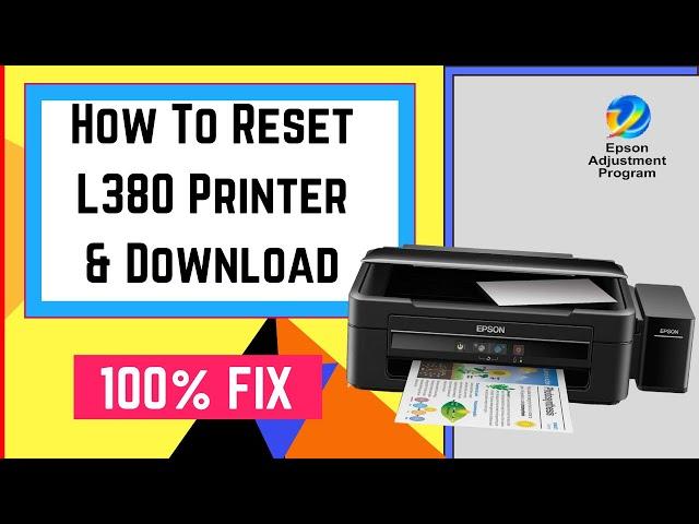 Epson L380 Resetter | Adjustment Program Free | service required