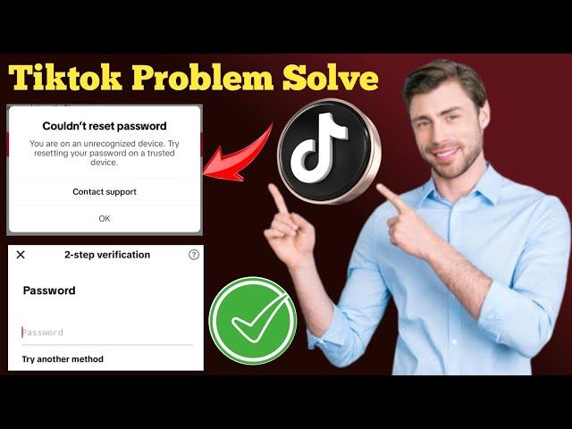 2 step verification tiktok | how to forgot tiktok account password | couldn't reset password tiktok