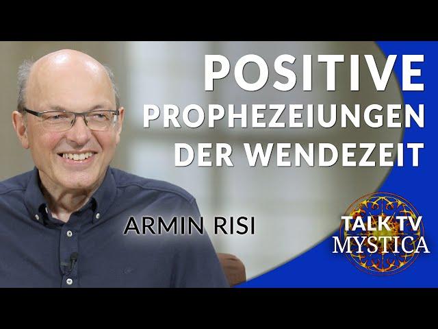 Armin Risi - Prophezeiungen zur Wendezeit sagen: Wir dürfen hoffen! | MYSTICA.TV