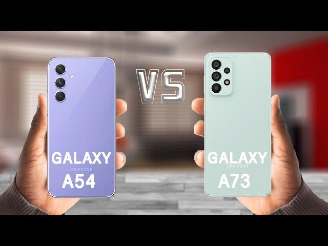 Samsung Galaxy A54 5G Vs Samsung Galaxy A73 5G