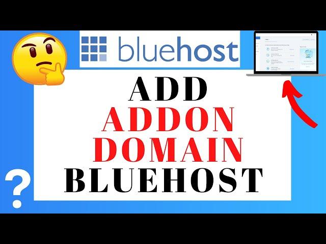 How To Add Addon Domain In Bluehost (2024) | Quick & EASY!