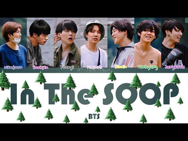 BTS - IN THE SOOP (Color Coded Lyrics|ПЕРЕВОД НА РУССКИЙ|КИРИЛЛИЗАЦИЯ) FF2COLORCODED