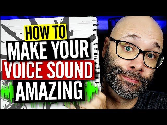 How To Make Your Voice Sound Better On Video (3 Ways)