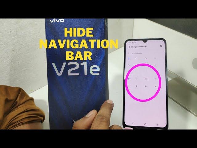 How to hide navigation bar in VIVO V21E 5G | How do I hide the bottom navigation bar in vivo v21e