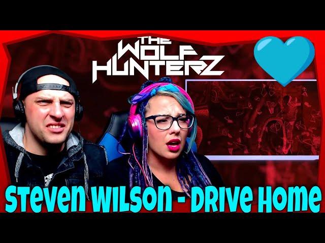 Steven Wilson - Drive Home | THE WOLF HUNTERZ Reactions