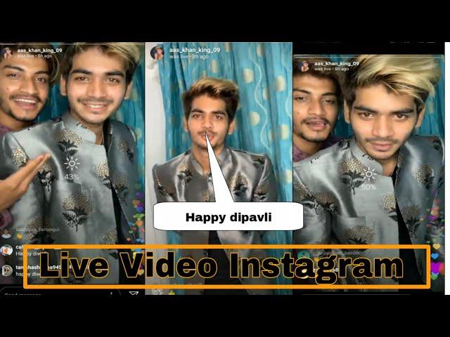 Aas khan Live videos Instagram || Best Live happy dipavli  Aas khan || New video ⭐⭐⭐