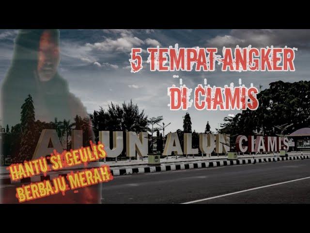 5 Tempat Angker Di Ciamis Jawa Barat || Penampakan Hantu Si Geulis penghuni Jembatan