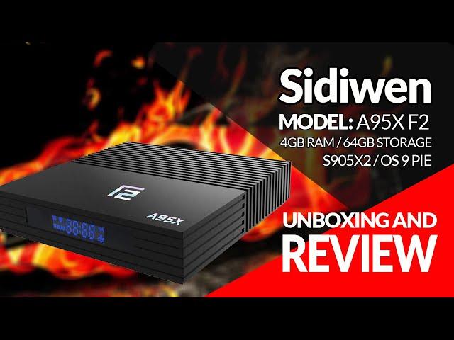 Under $100 Android TVBox Sidiwen A95X F2 S905X2 4GB RAM 64GB Storage - Unboxing And Review