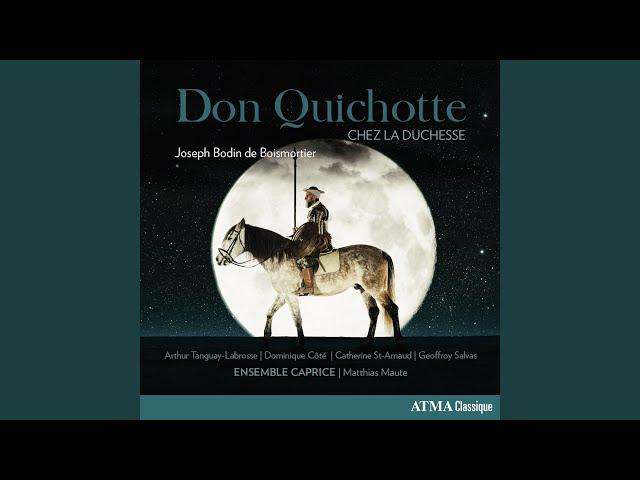 Boismortier: Don Quichotte chez la duchesse, op. 97 - acte II, Scène 5 : Air pour les amants...