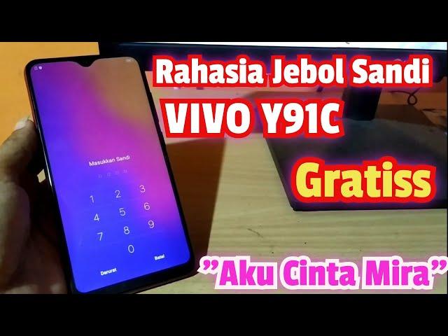 Rahasia Jebol Sandi/Pola Vivo Y91C gratis tanpa BOX