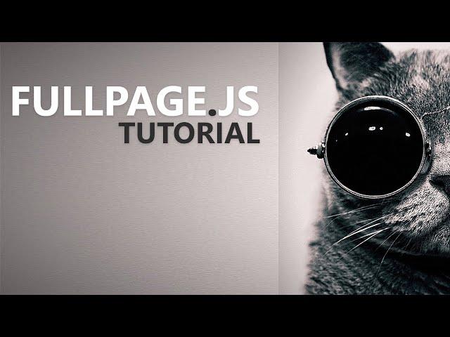 Fullpage.js Tutorial - Part 3: Fixed Navbar