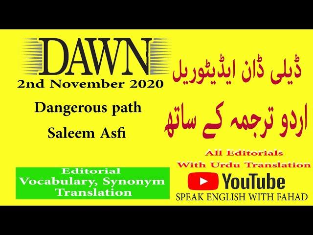 Learn English Language in Urdu || Dawn Editorial Analysis || 2nd NOV 2020 || All Editorials