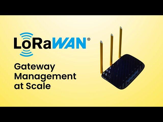 LoRaWAN® Gateway management at scale with Atsign Technology