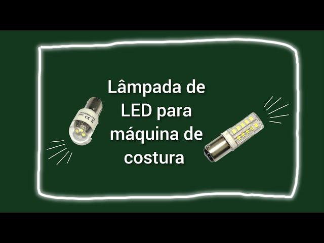 Lâmpada de LED para máquina de costura antiga