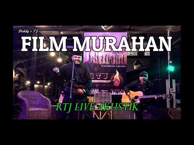 Live Akustik  Film Murahan at QQ Caffee Kuningan - RTJ