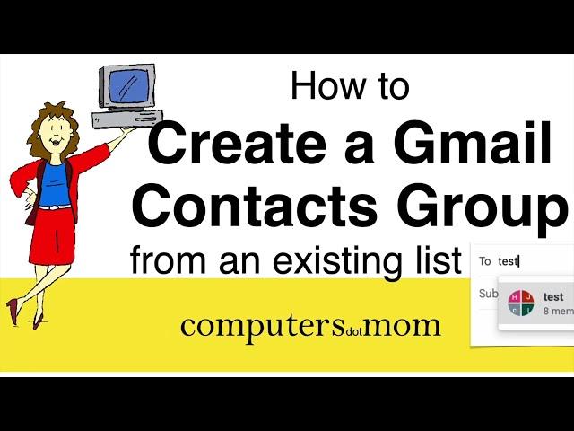 How to Create a Gmail Contacts Group (Distribution List) from an Email, List, or Spreadsheet [2024]