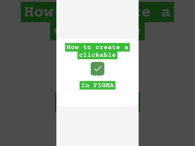 Clickable checkbox figma #figma #tutorial #design #designsystem #checkbox #prototype #webdesigner