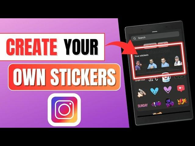 How To Make Your Own Stickers For Instagram Stories