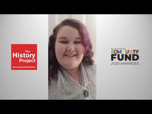 2020 Awardee - The History Project: Documenting LGBTQ Boston