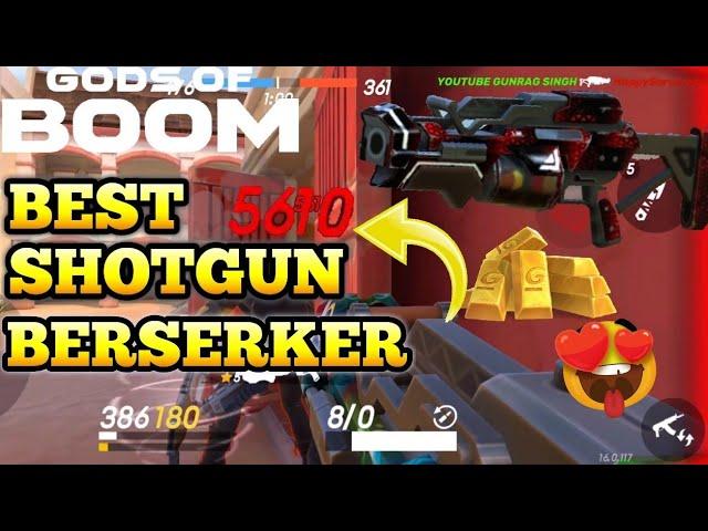 BERSERKER BEST GOLD SHOTGUN OP! GUNS OF BOOM GAMEPLAY