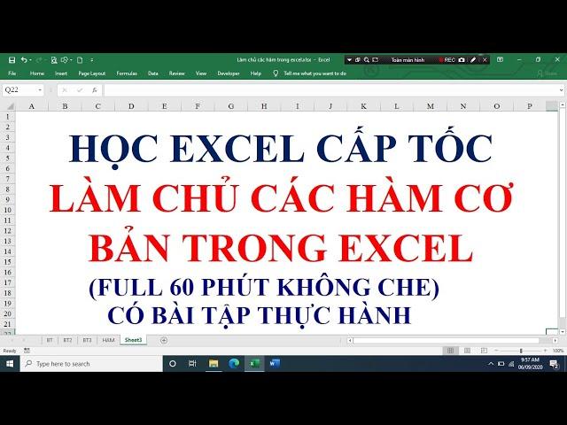 Học excel cấp tốc: Làm chủ các hàm cơ bản trong trong Excel (full 60p)