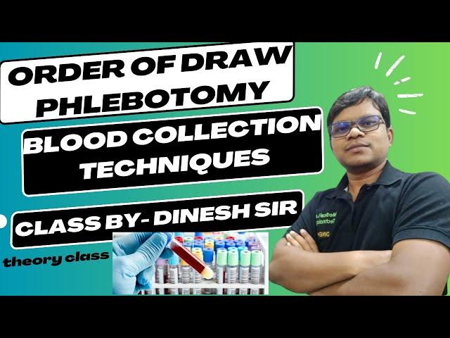 Order of Draw Blood collection Techniques | Phlebotomy