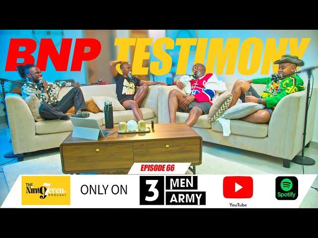 The97sPodcast Episode 66 - BNP Testimony Ft.Prince Kev