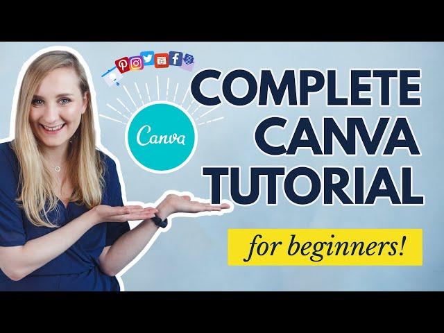 How To Use Canva For BEGINNERS! [FULL Canva Tutorial 2023]