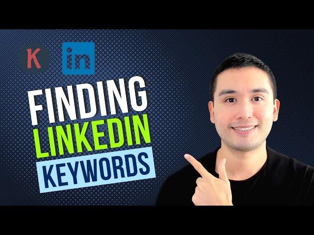 How To Do Keyword Research for LinkedIn