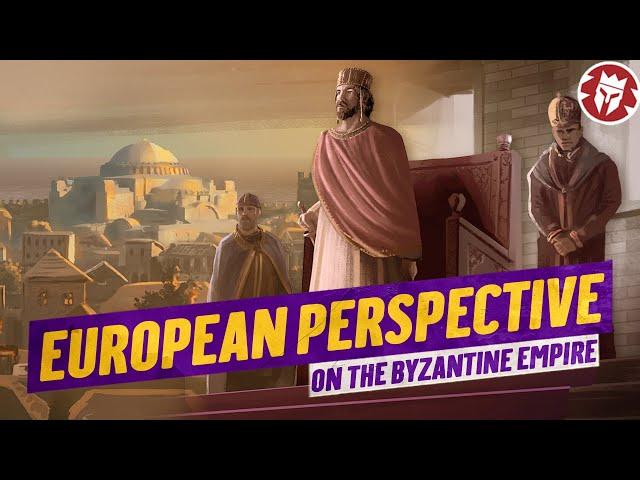 What Did the Europeans Think About the Eastern Romans? DOCUMENTARY