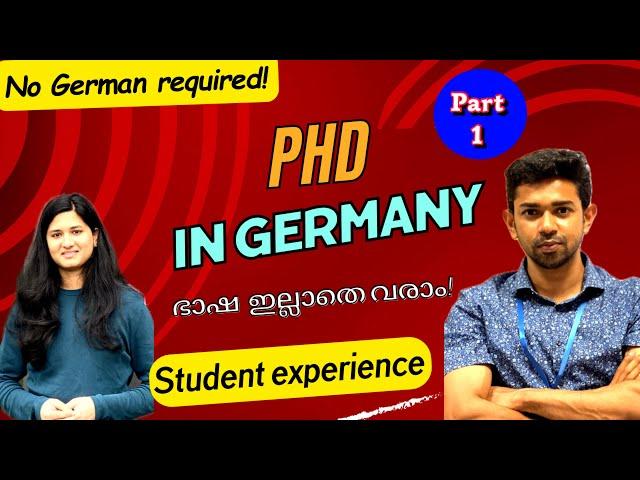 PHD in Germany | All you have to know | scholarships |Malayalam |Student interview