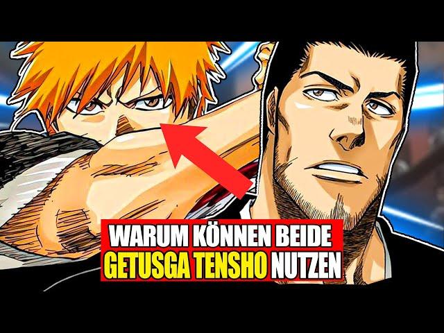 Warum können sowohl Ichigo als auch Isshin das GETSUGA TENSHO | Bleach